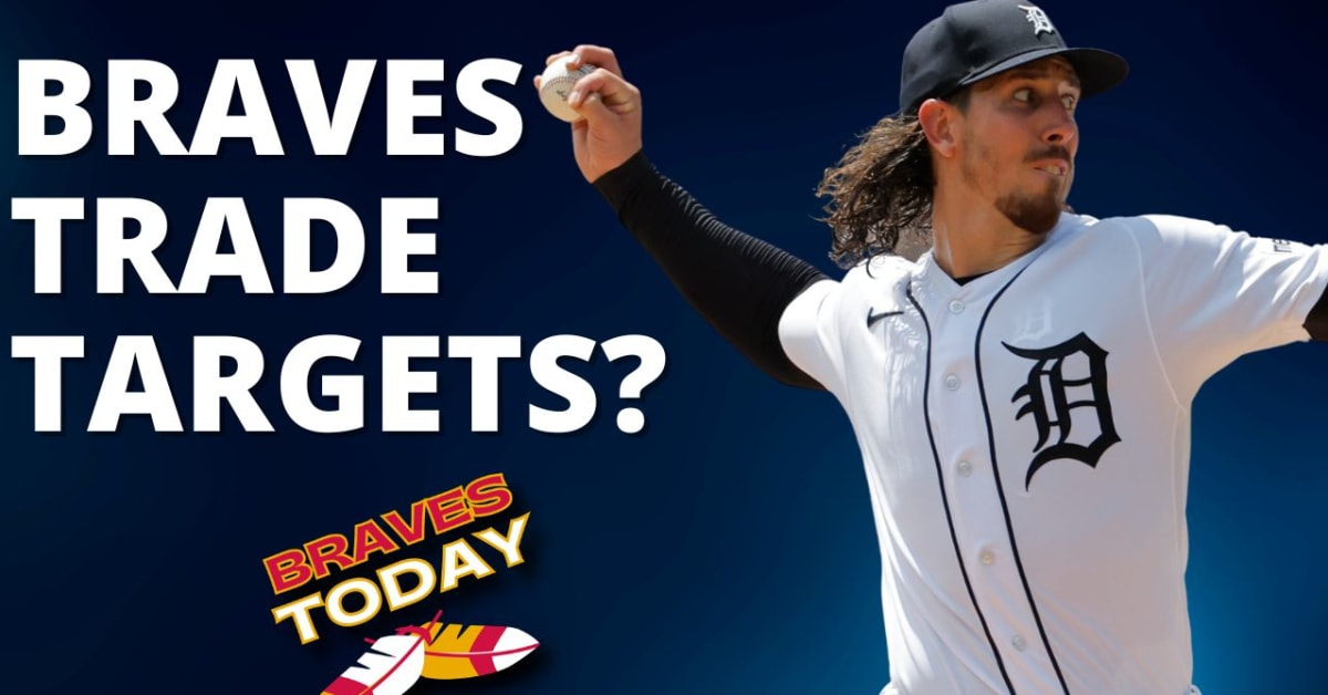 Podcast Atlanta Braves Trade Deadline Targets Sports Illustrated