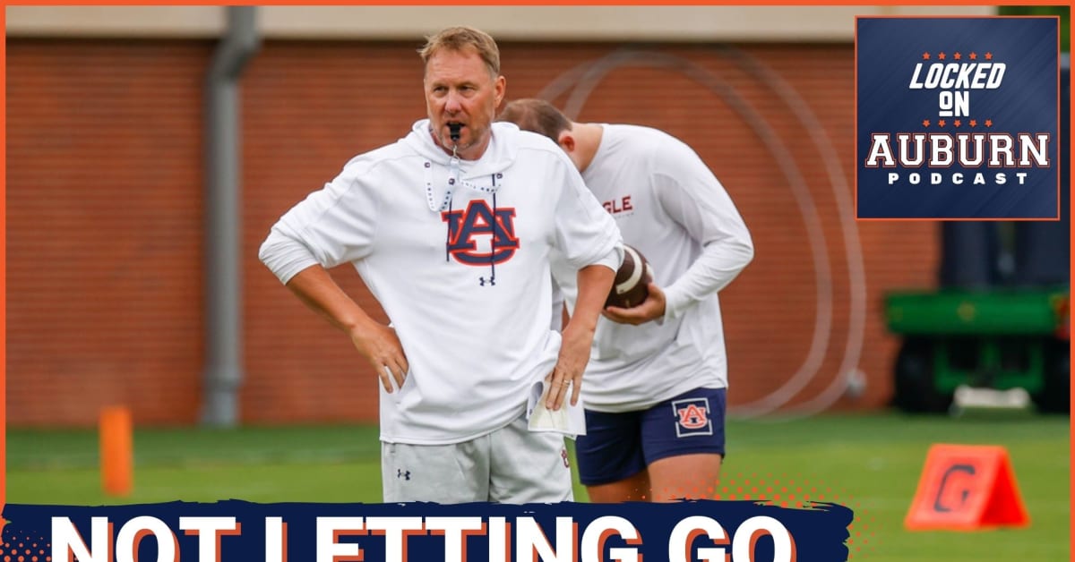 Podcast: Auburn Football And Hugh Freeze Are Not Letting Go Of The ...