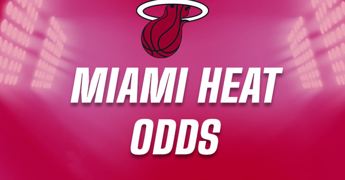 Heat NBA Betting Odds Playoffs, Championship & More Sports