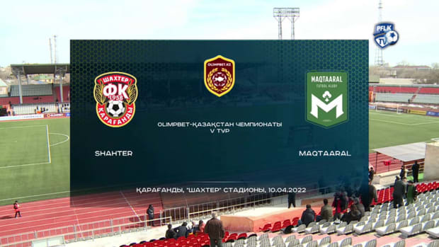 Kazakhstan Premier League: Shakhtar Karagandy 5-1 Maqtaaral