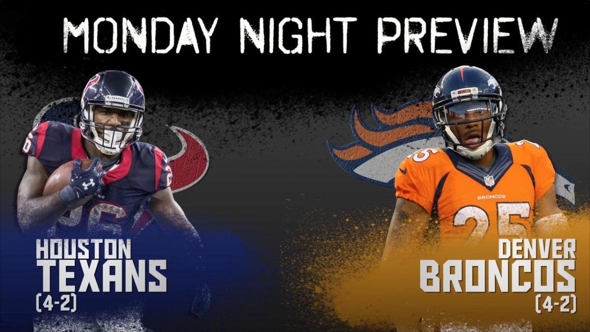 MNF preview: Houston Texans vs. Denver Broncos - Sports Illustrated