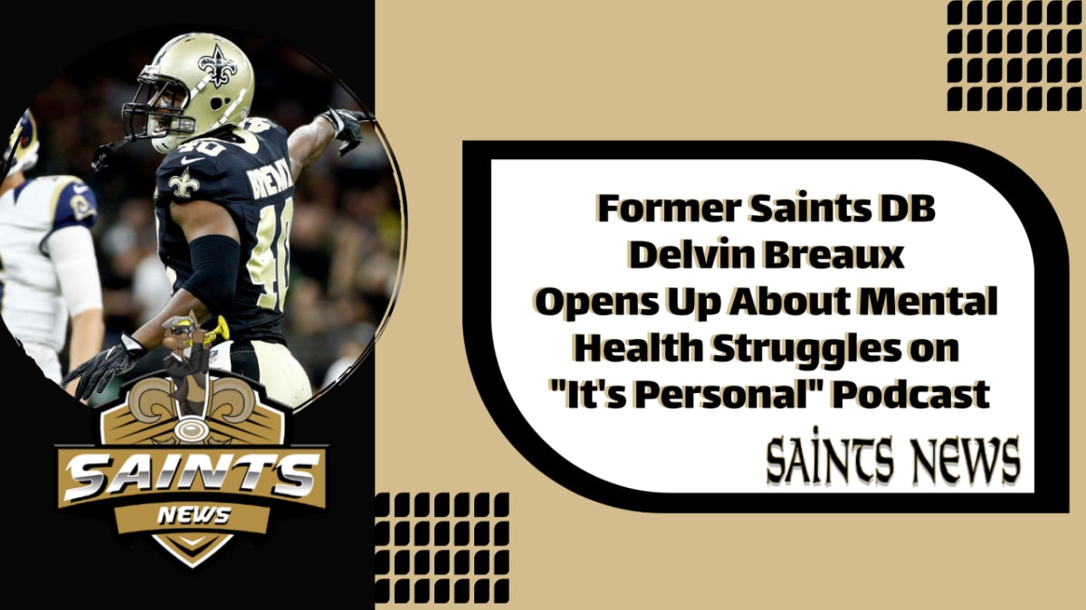 Former Saints defensive back Delvin Breaux returns to professional football