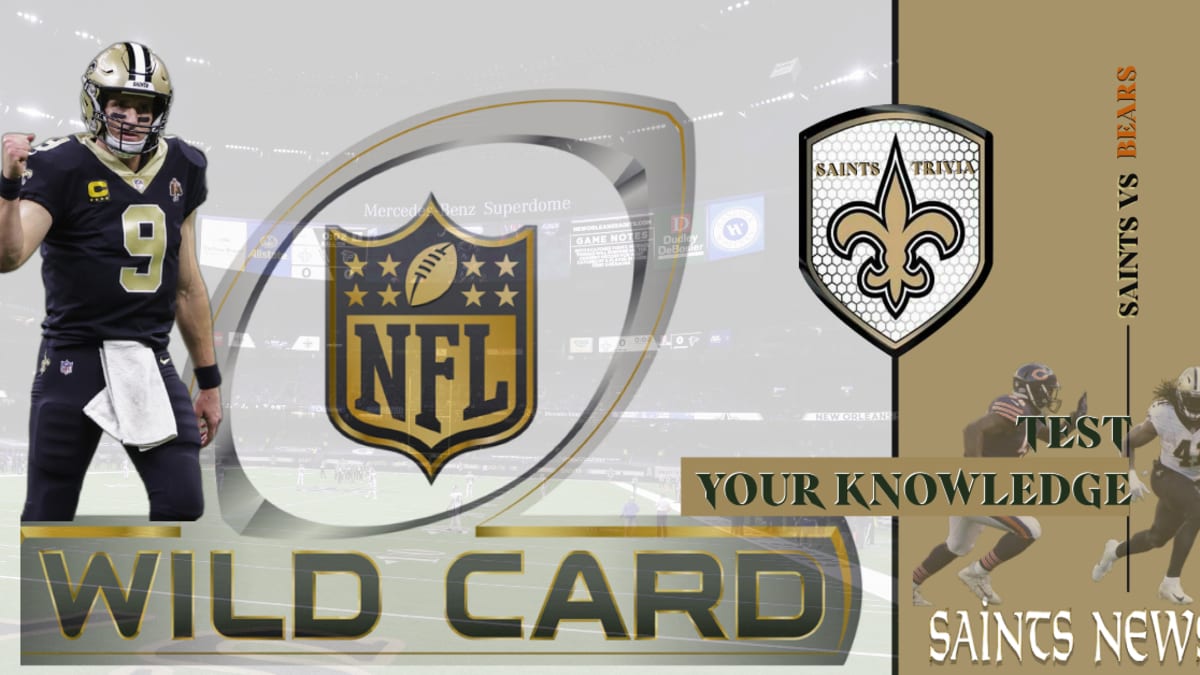 Saints-Bears Trivia - NFC Wild Card Edition - Sports Illustrated New  Orleans Saints News, Analysis and More