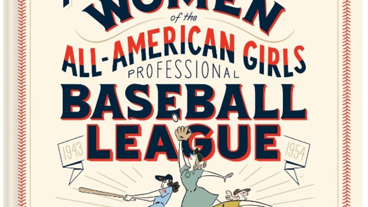 A Whole New Ball Game: The Story of the All-American Girls Professional  Baseball League