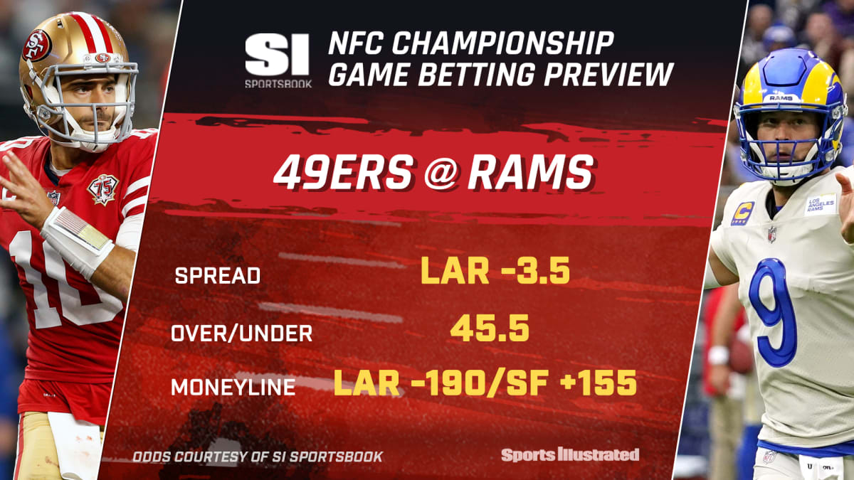 NFC championship game betting preview: 49ers-Rams - Sports Illustrated