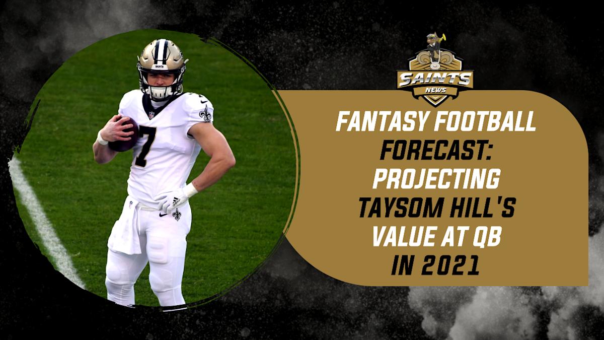 Taysom Hill: Stats, Injury News & Fantasy Projections