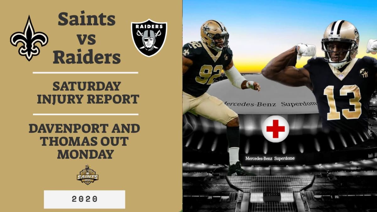 Raiders to face an injury-depleted Saints team Sunday