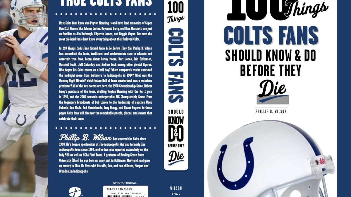 Turning Pages of '100 Things Colts Fans:' Super Bowl XLI - Sports