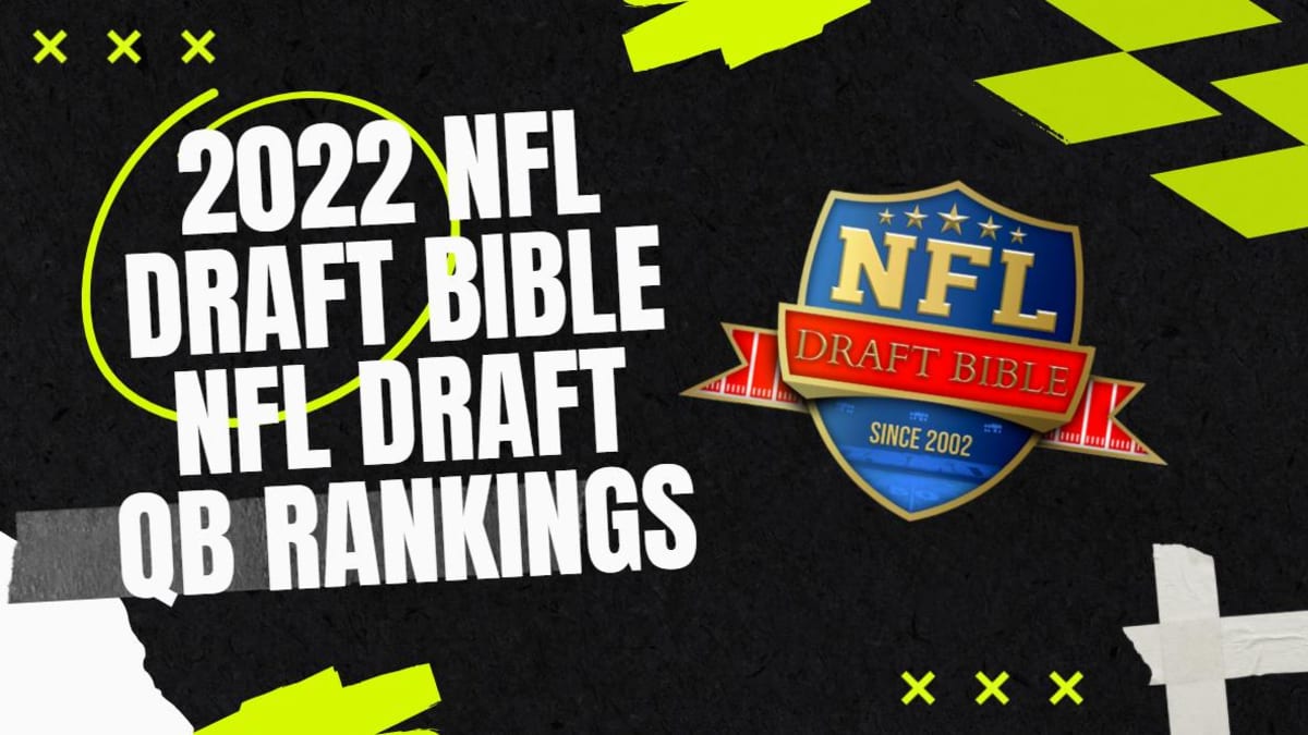 qb rankings 2022 draft