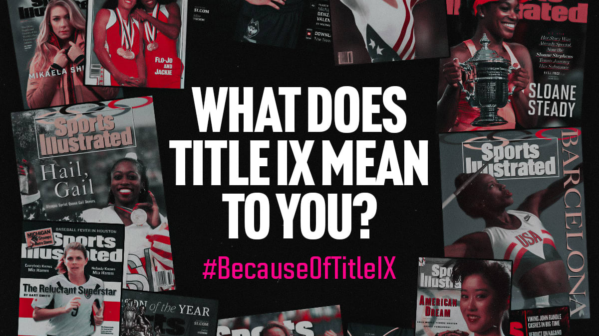 Be a part of Sports Illustrated's Title IX anniversary cover - Sports  Illustrated