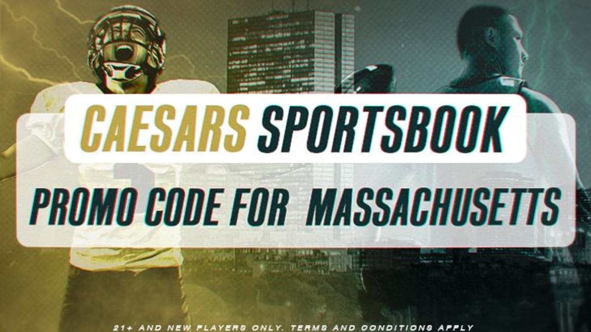 Caesars Sportsbook Massachusetts Promo Code FANNATION1BET: $1,500 Bonus -  FanNation