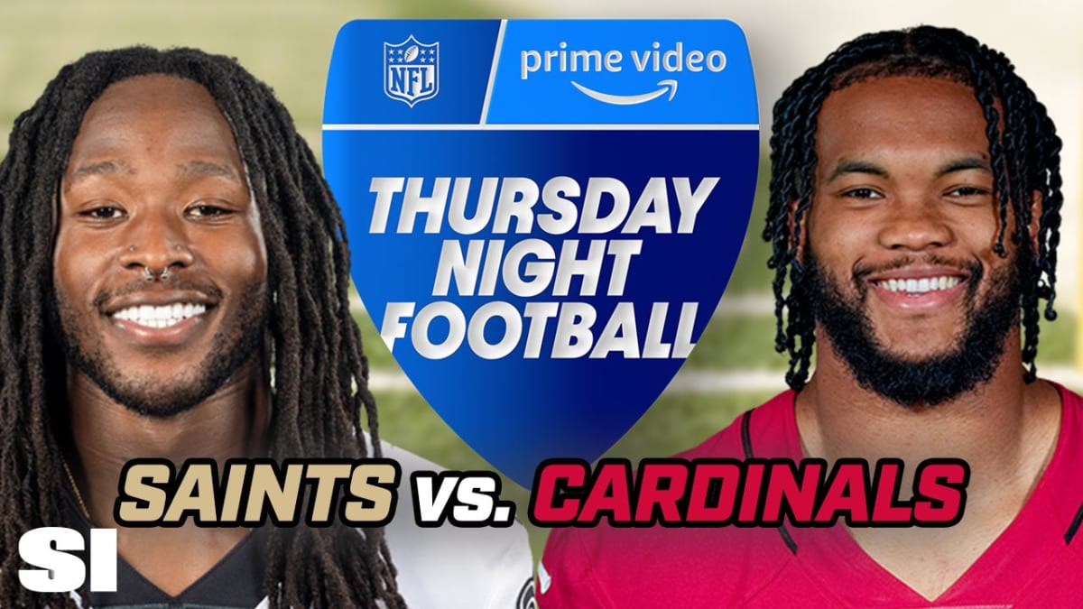 Thursday Night Football: Saints at Cardinals - Sports Illustrated