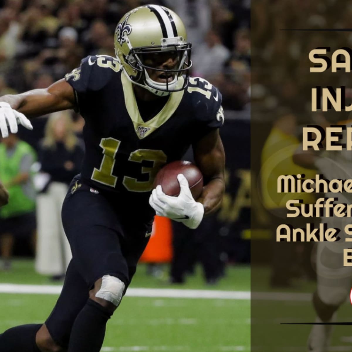 Michael Thomas suffers a high-ankle sprain, questionable for