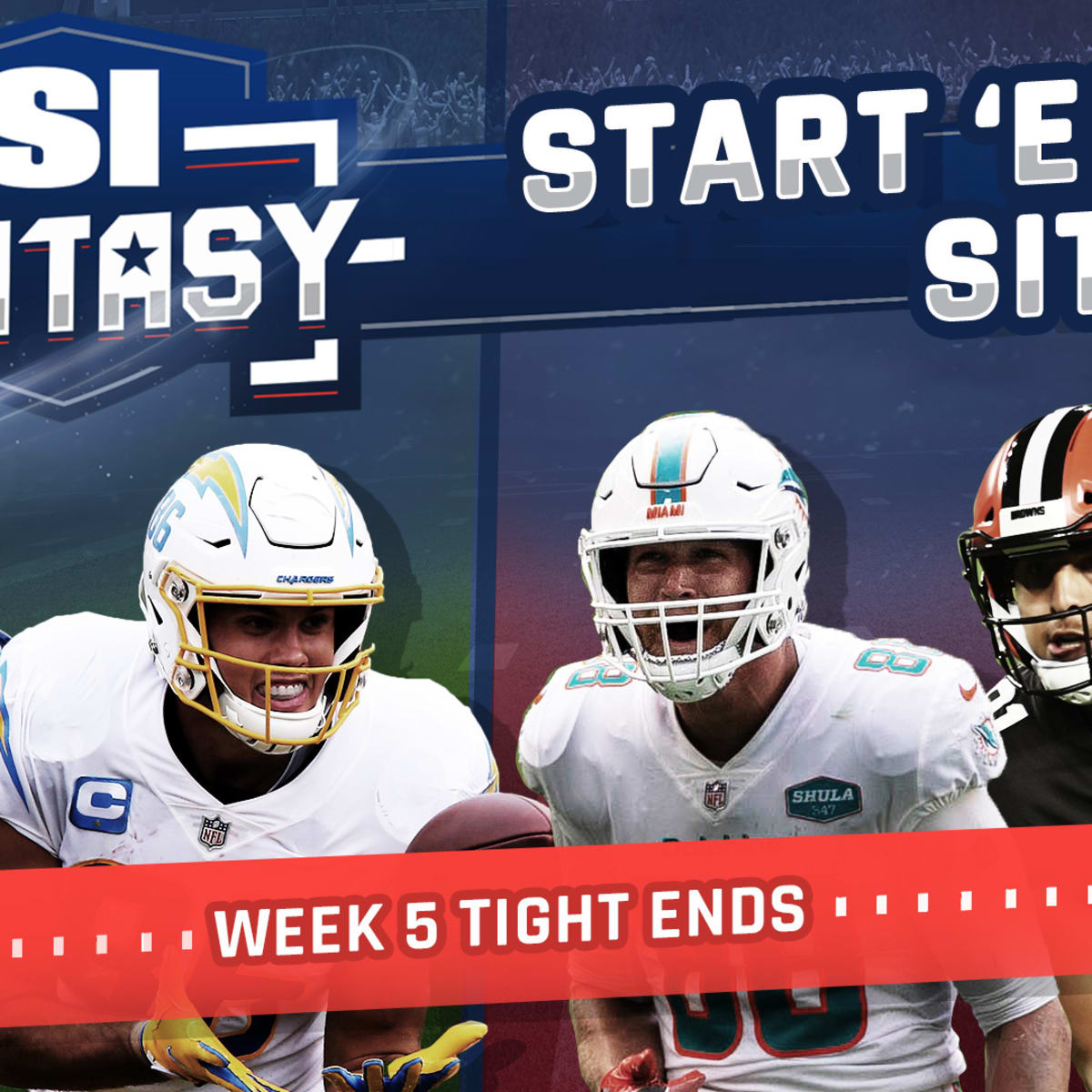 Week 5 Start 'Em, Sit 'Em: Tight Ends - Sports Illustrated