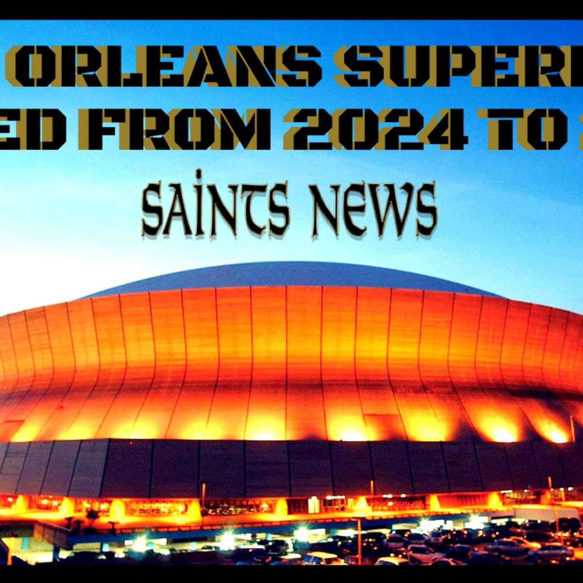New Orleans wins Super Bowl LVIII for 2024