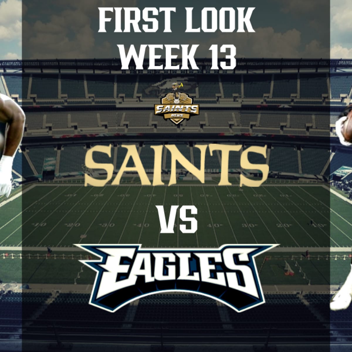 Saints Trivia for the Eagles Game in Week 14 - Sports Illustrated New  Orleans Saints News, Analysis and More