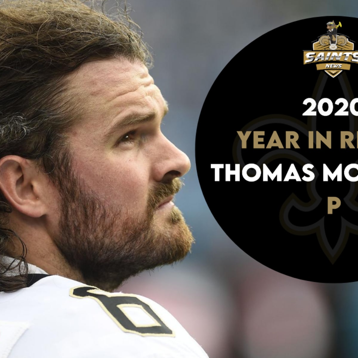 No.6 Thomas Morstead New Orleans Saints 2009-2020 Once A Saint