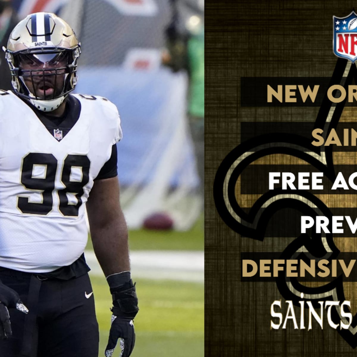 Saints Free Agency Focus: Defensive Tackle - Sports Illustrated New Orleans  Saints News, Analysis and More