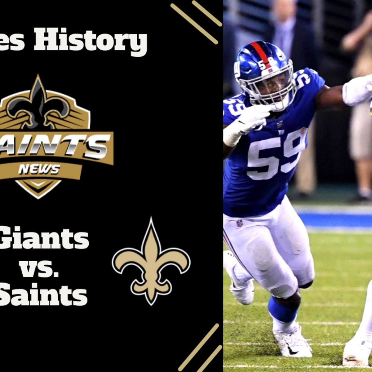 Giants vs. Saints Game Preview, Series History