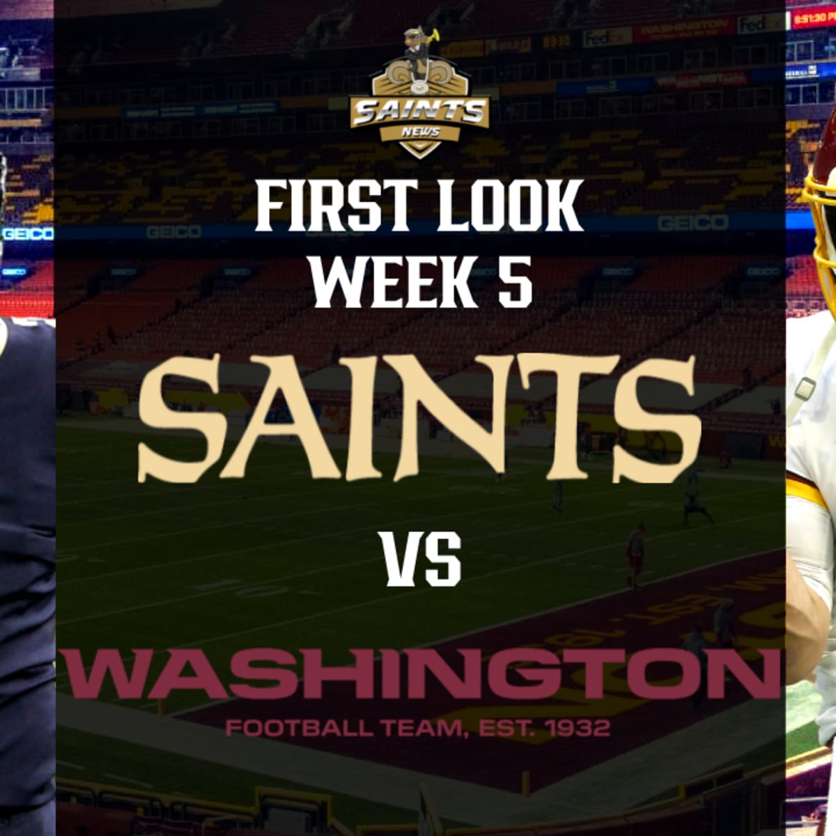 First Look: New Orleans Saints vs. Washington Football Team - Sports  Illustrated New Orleans Saints News, Analysis and More