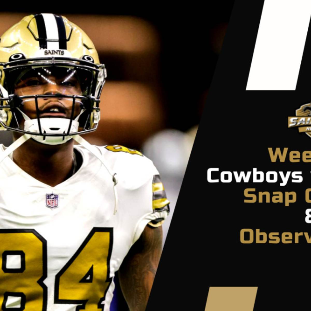 Week 1 New Orleans Saints Snap Counts and Observations - Sports Illustrated  New Orleans Saints News, Analysis and More