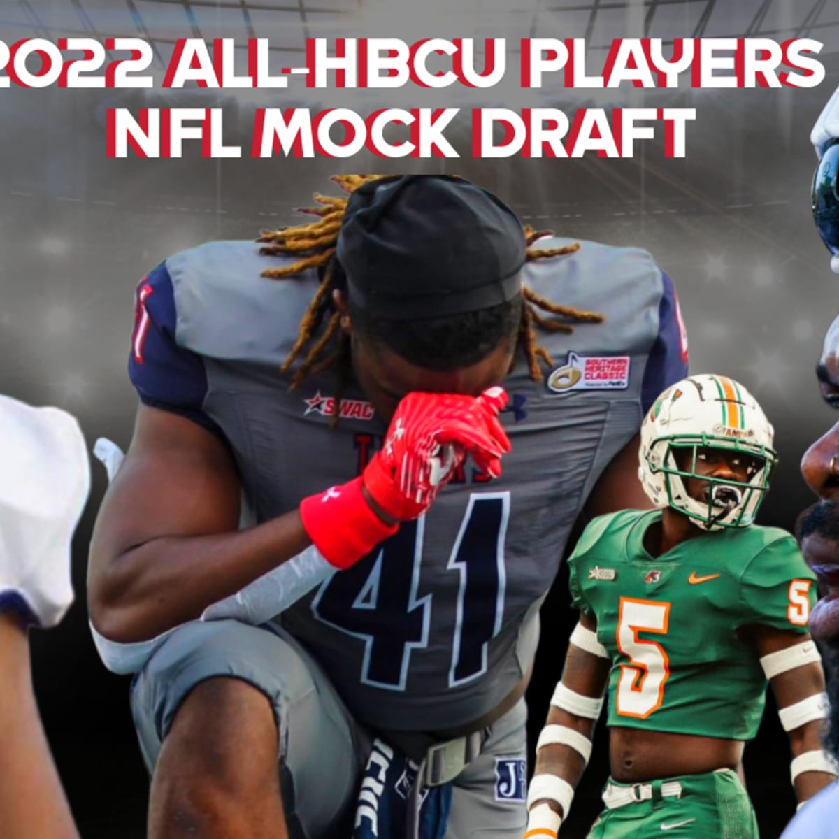 2022 All-HBCU Players NFL Mock Draft: Picks 1-10 - HBCU Legends