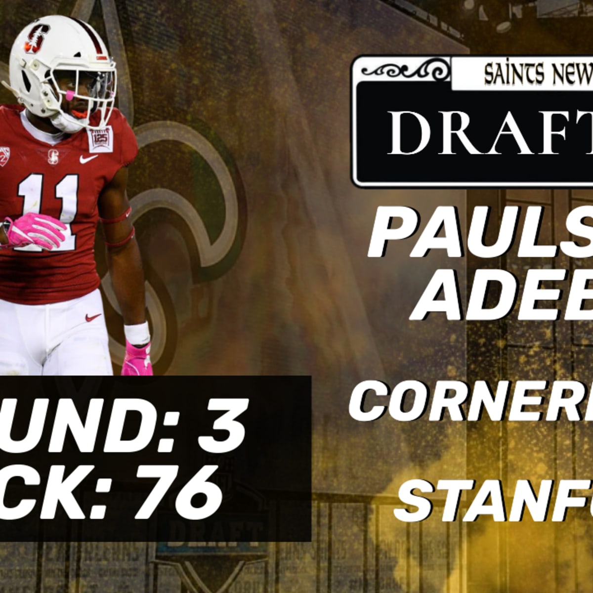 Per PFF: Paulson Adebo was - The Black & Gold Breakdown