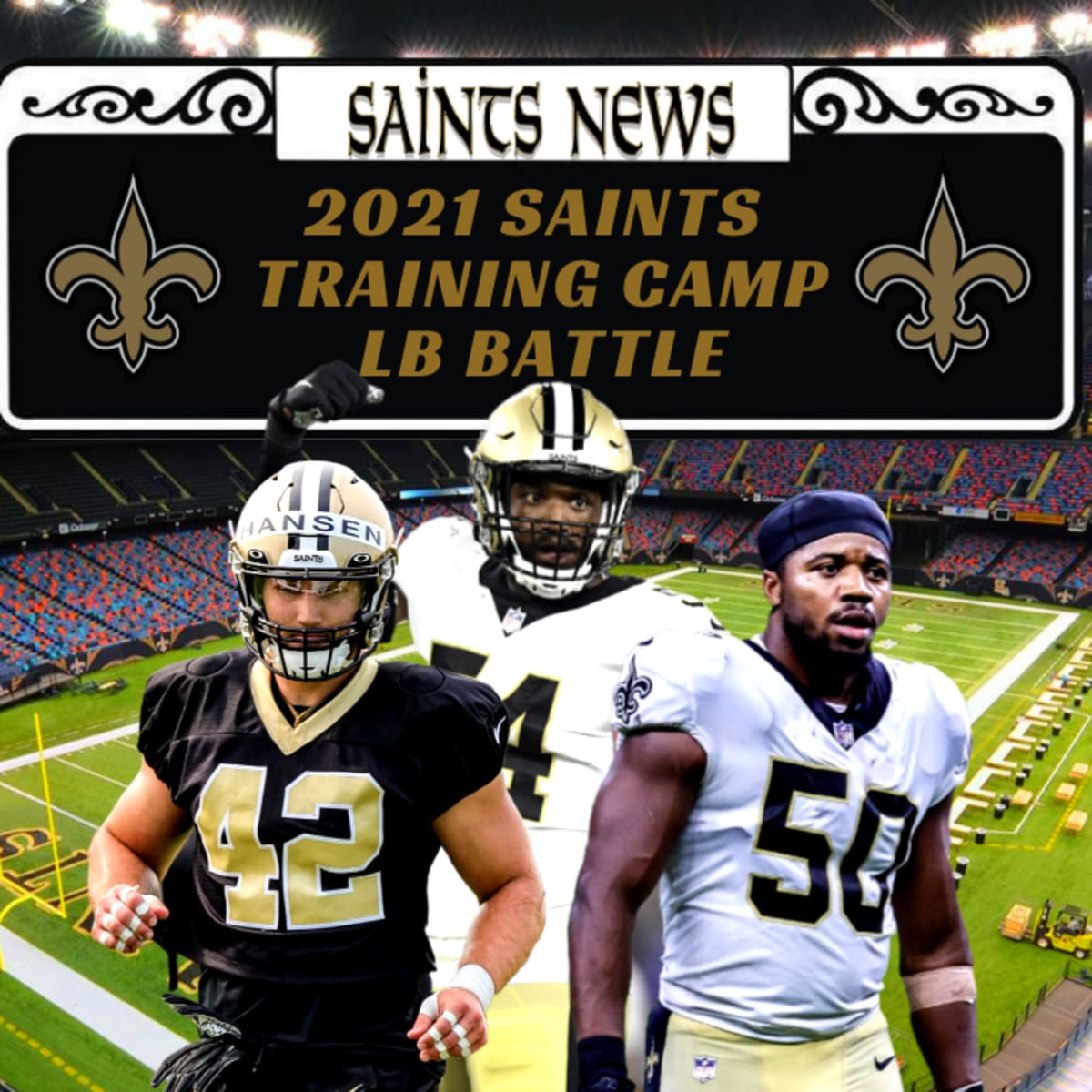 New Orleans Saints 2021 Initial 53 Man Roster Projection - Canal Street  Chronicles