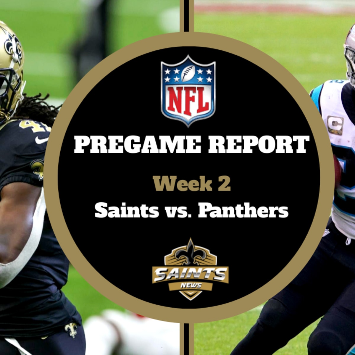 Pregame Report: New Orleans Saints at Carolina Panthers