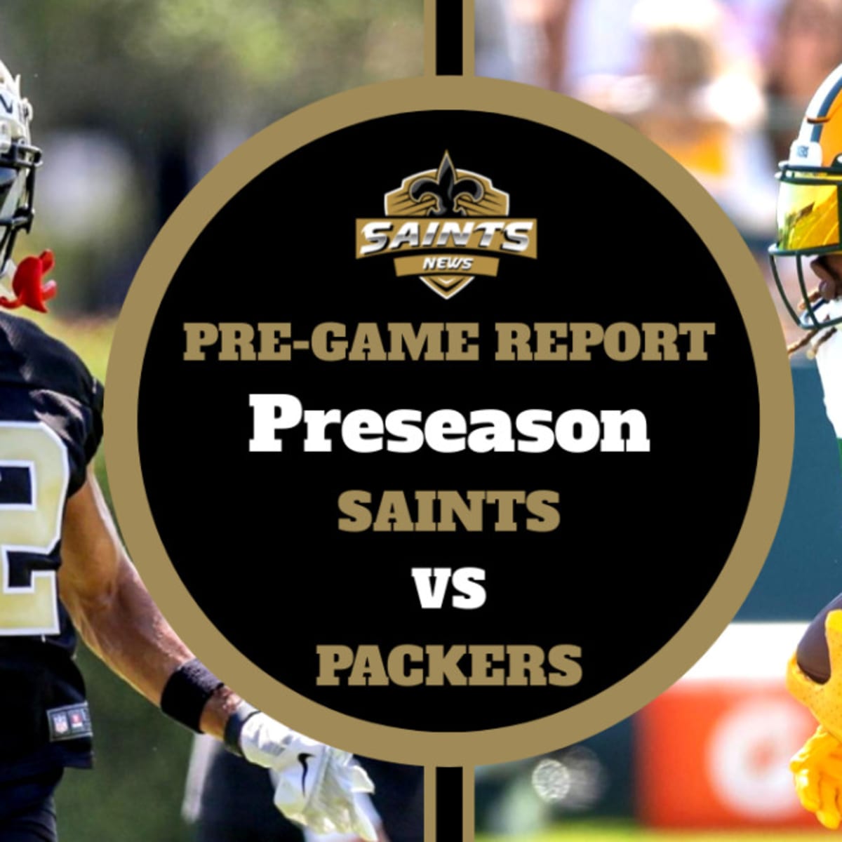 Saints vs. Packers 2022 Preseason: TV Schedule, Online Streaming