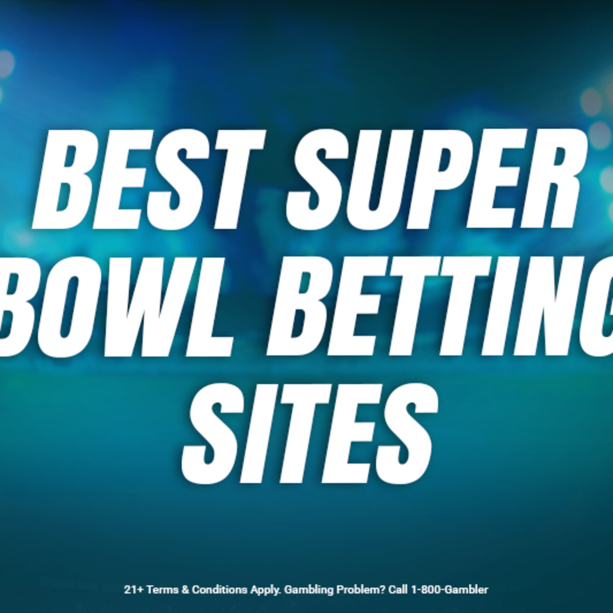 Best Super Bowl Betting Sites 2023, Top US Sportsbooks - FanNation