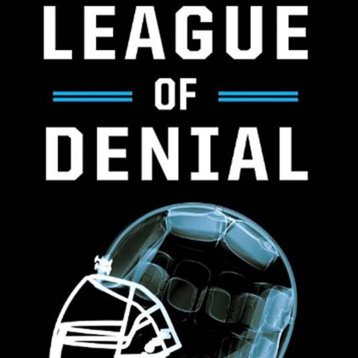 League of Denial: The NFL, Concussions and the  