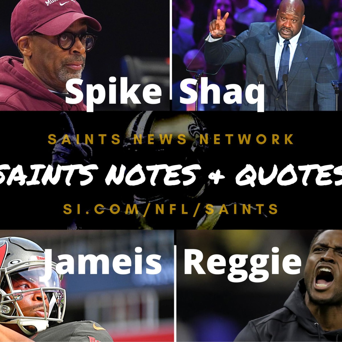 New Orleans Saints team notes from Spike Lee, Shaq, Jameis Winston, Reggie  Bush, Allen and Glenn (6/10/20) - Sports Illustrated New Orleans Saints  News, Analysis and More