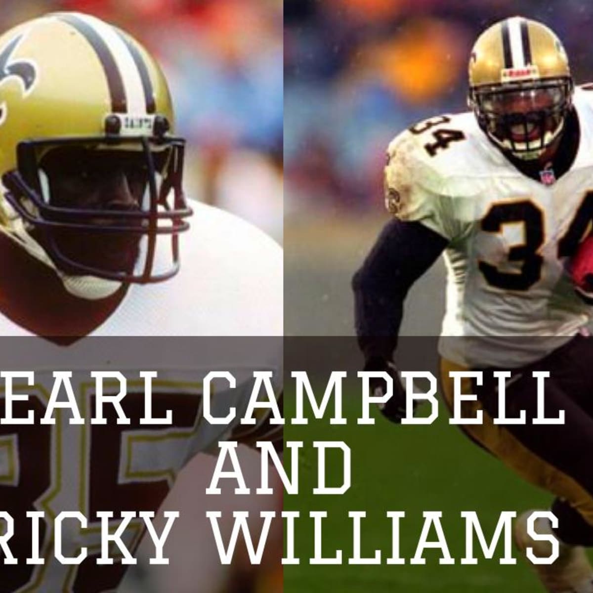 Former Saints, Ricky Williams and Earl Campbell honored by