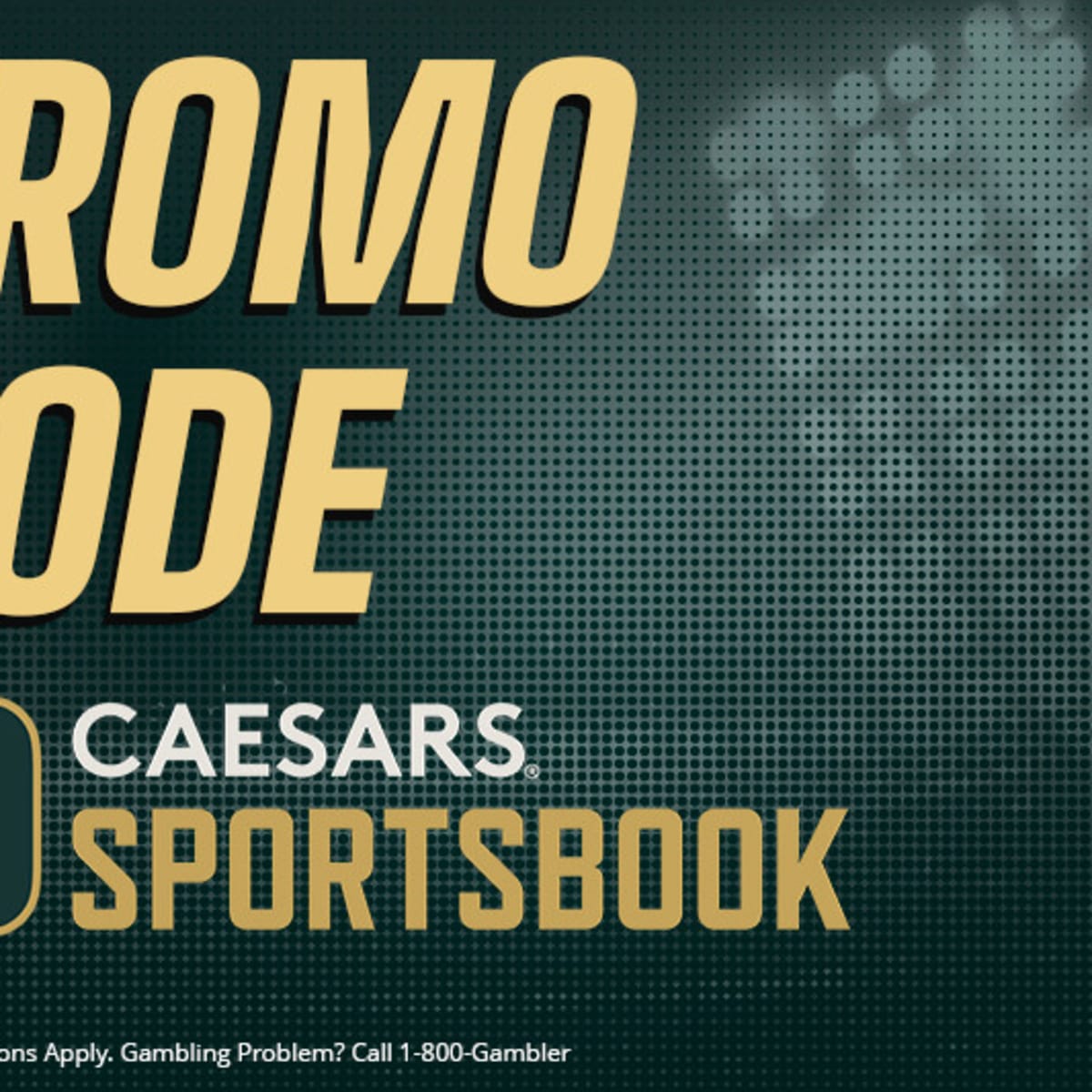 Caesars NFL promo code PLAYSGET lands you $250 bonus Week 1