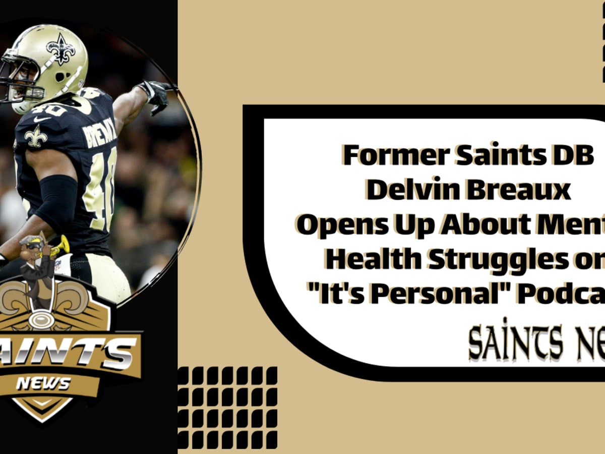 Former Saints star Delvin Breaux on football, mental health & more 