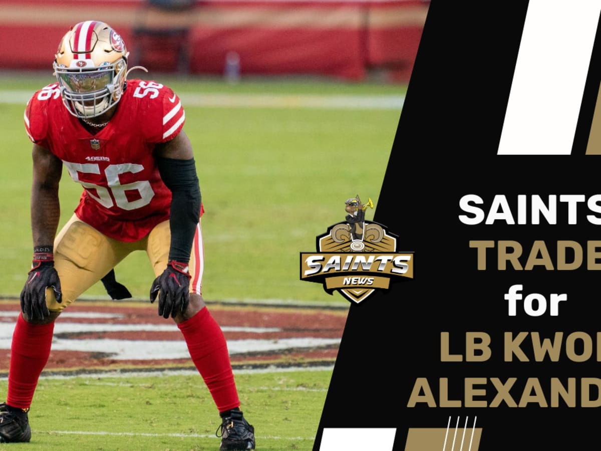 The San Francisco 49ers have traded linebacker Kwon Alexander to the New  Orleans Saints. 