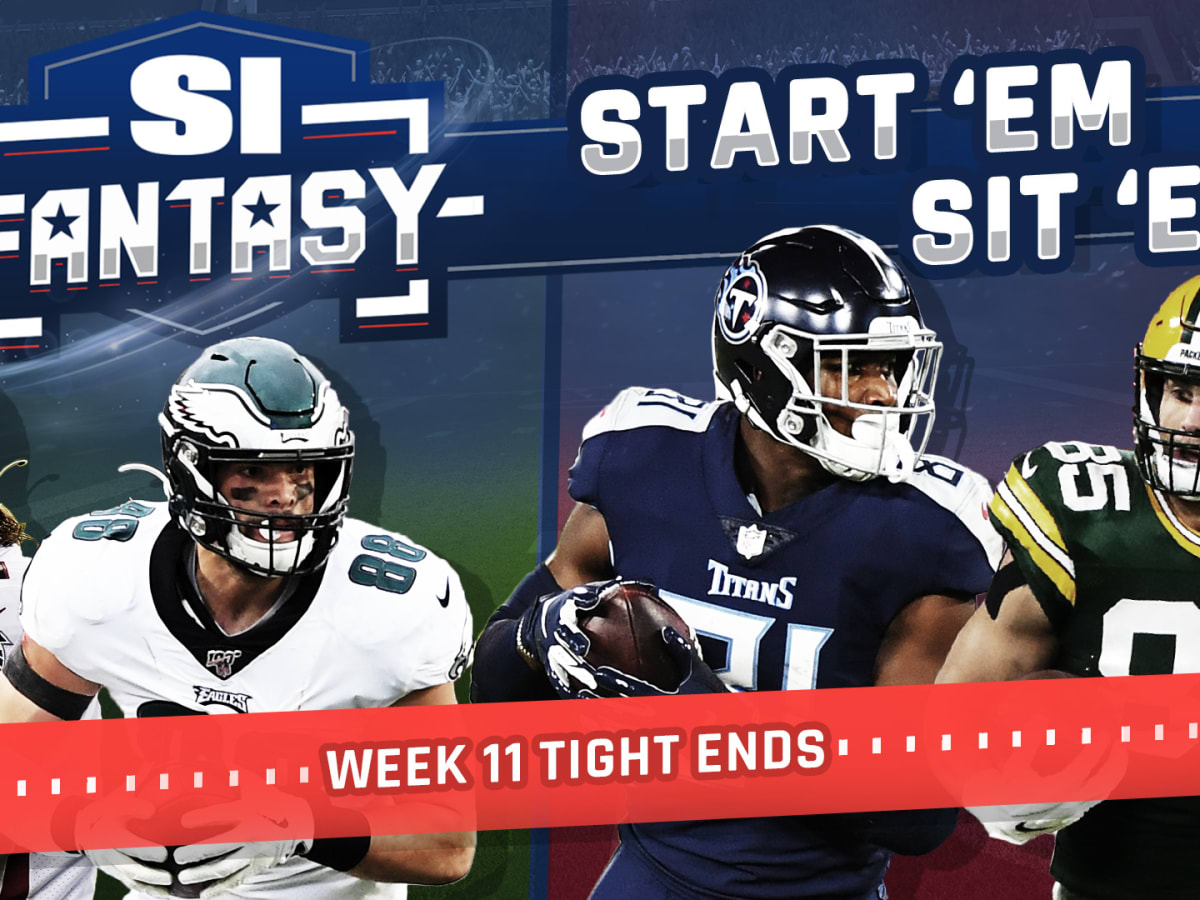 Fantasy Football Start 'Em, Sit 'Em Week 11: Tight Ends - Sleepers, Fades,  Matchups, DFS Bargains - Sports Illustrated