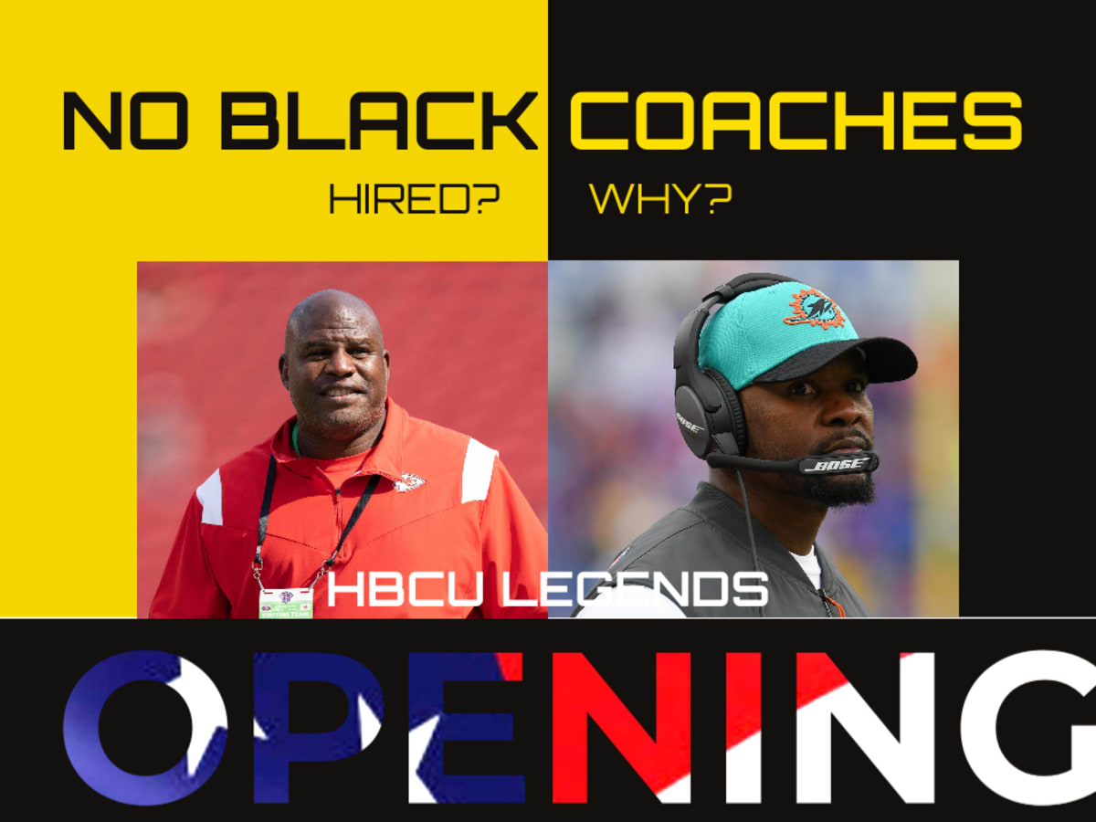 The Black Head Coach: Nine NFL Openings, But No Hires - Why? - HBCU Legends