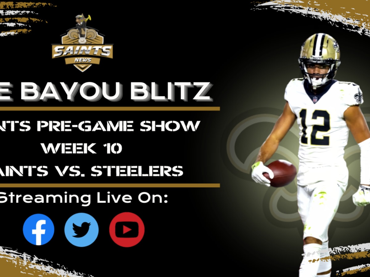 The Bayou Blitz Pre-Game Show: Week 10 - Saints vs Steelers - Sports  Illustrated New Orleans Saints News, Analysis and More