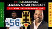 HBCU Legends Speak Podcast: Thomas Henderson Interview