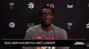Watch: Pascal Siakam Talks About Kyle Lowry's Leadership