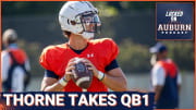 Podcast: Why Payton Thorne at QB1 is best for Auburn football
