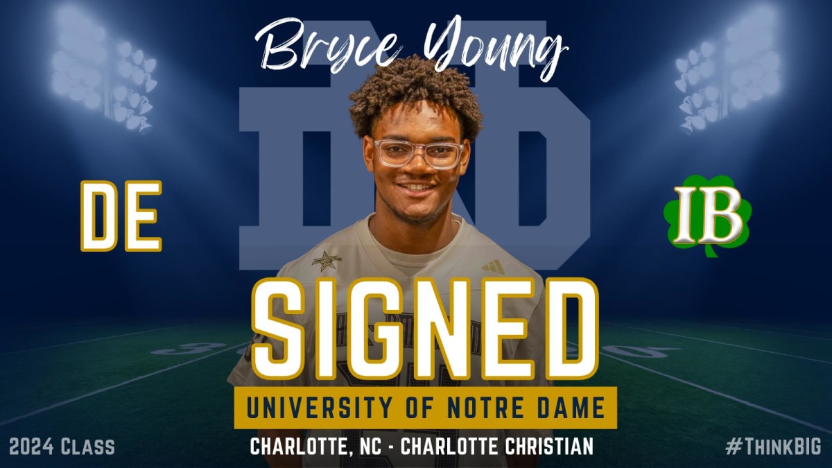Notre Dame Signs Top 2024 Defensive End Prospect Bryce Young Stats