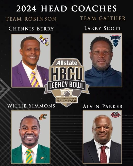 2024 Allstate HBCU Legacy Bowl Head Coaches Announced HBCU Legends