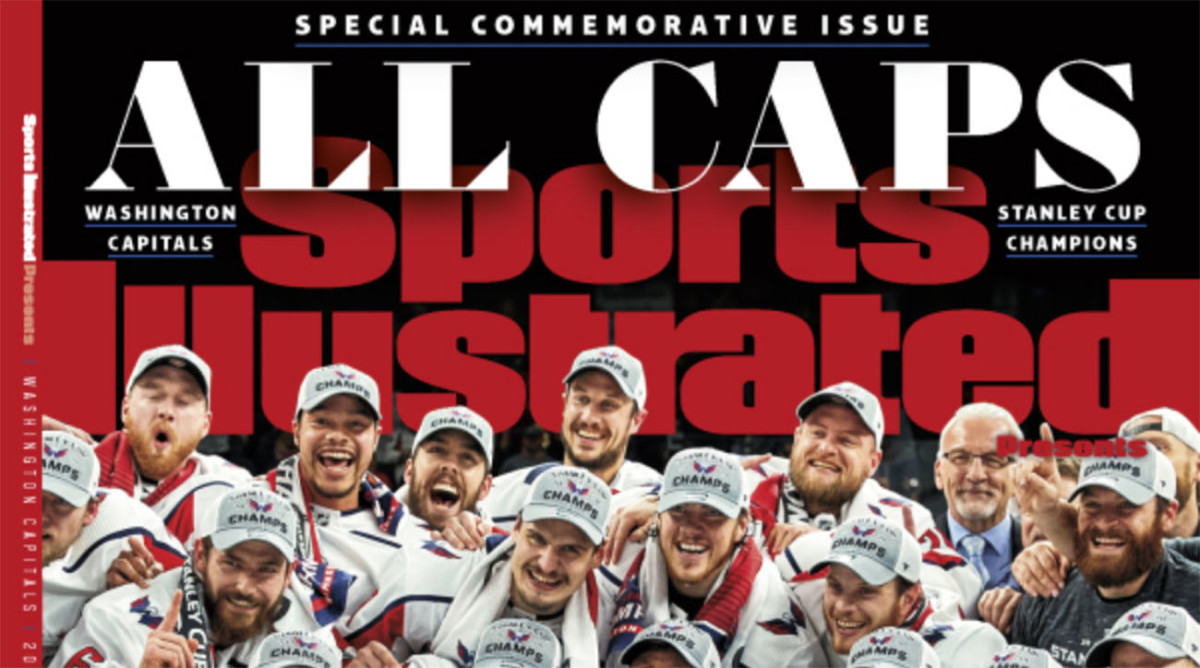 All Caps Washington Capitals, 2018 Nhl Stanley Cup Champions Sports  Illustrated Cover Poster by Sports Illustrated - Sports Illustrated Covers
