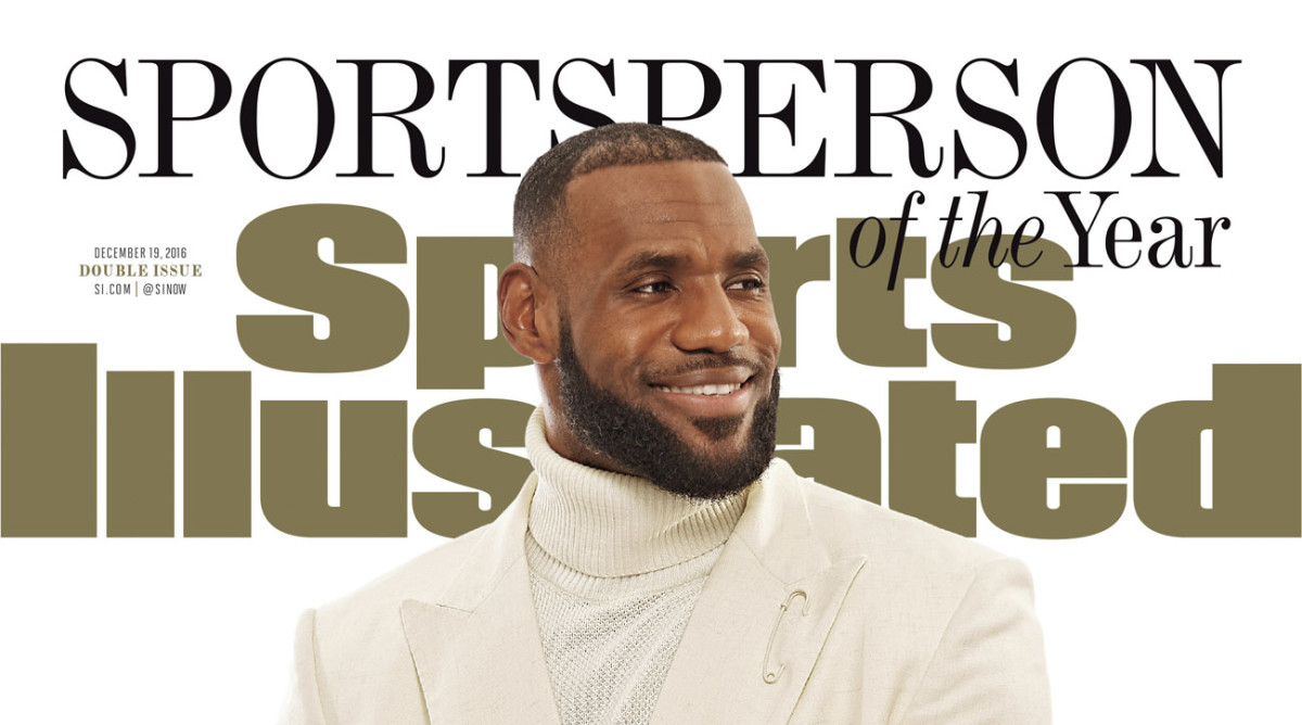 LeBron James: Sportsperson of the Year on Sports Illustrated cover