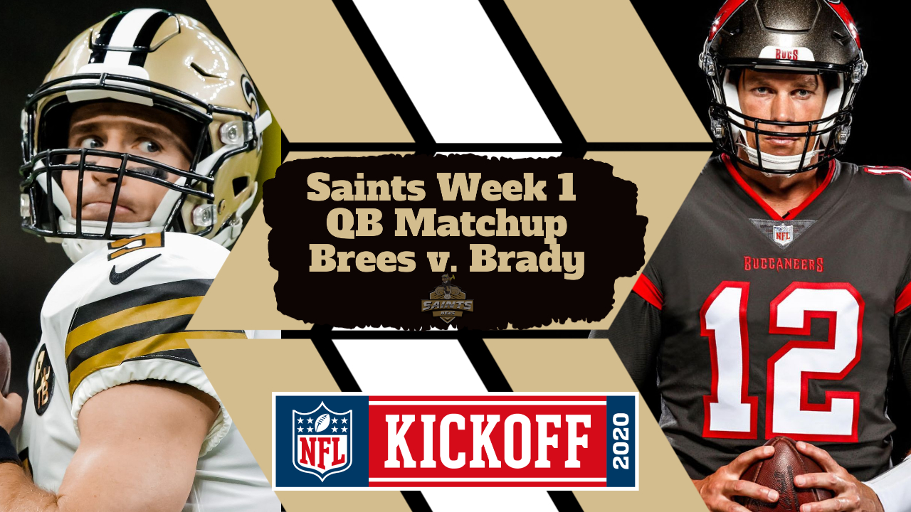 Saints Week 1 QB Matchup Brees v. Brady Sports Illustrated New