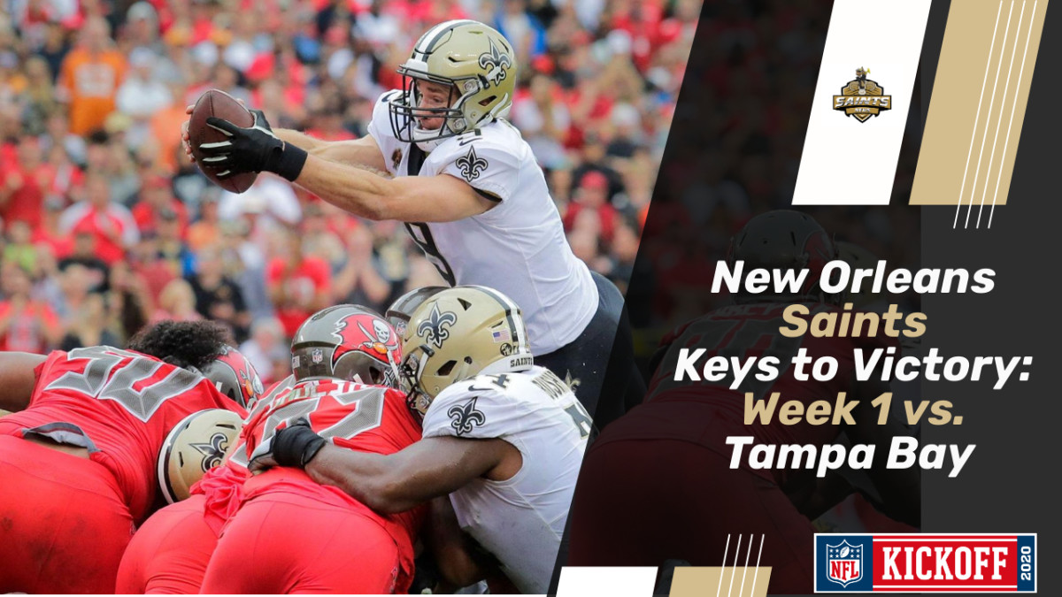 Keys to a New Orleans Saints Victory in Week 1 vs. Tampa Bay