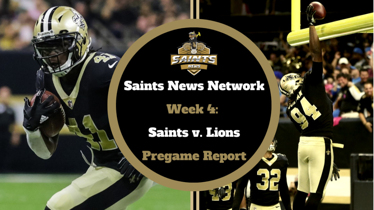Saints Pregame Report Saints vs. Lions (LIVE STREAM) Sports